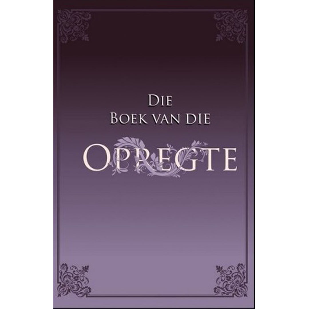 Boek Van Die Opregte (Sagteband)