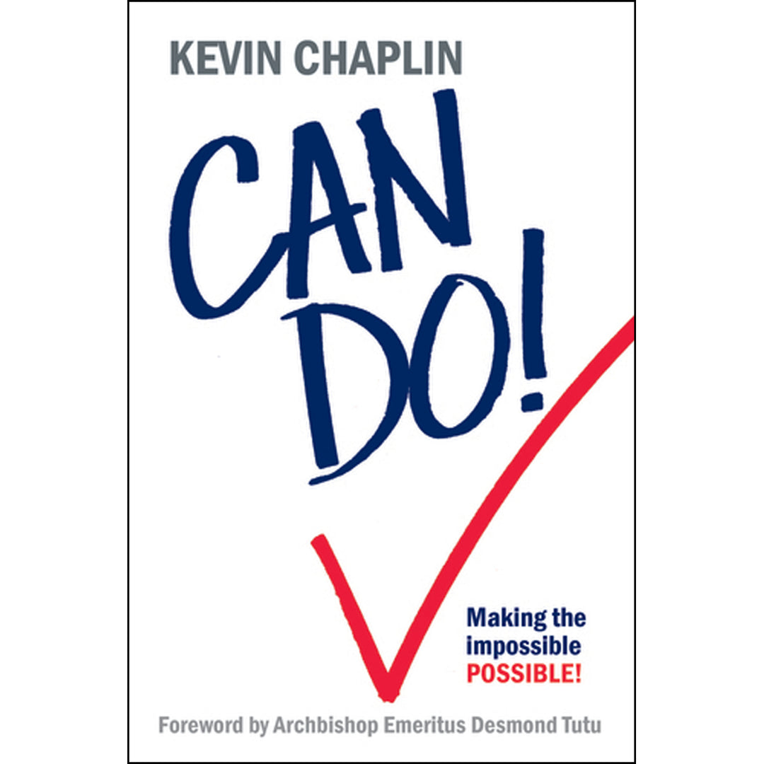 CAN DO! Making The Impossible Possible (Paperback)