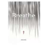 Breathe: 250 Meditations, Prayers and Thoughts (Paperback)