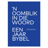 Afrikaans 1953 Vertaling Blou Hardeband 'n Oomblik in die Woord Een Jaar Bybel