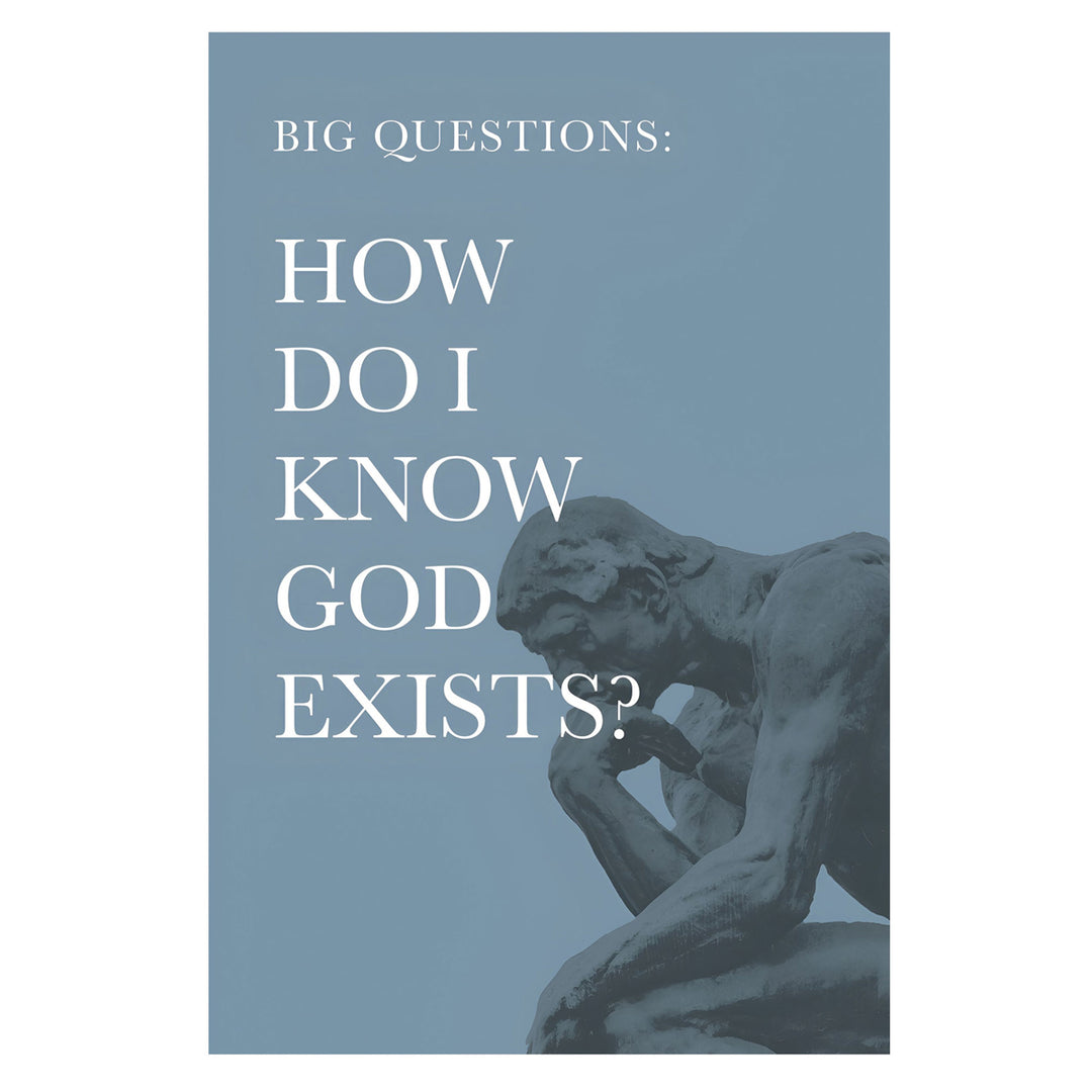 Big Questions: How Do I Know God Exists? (Paperback)