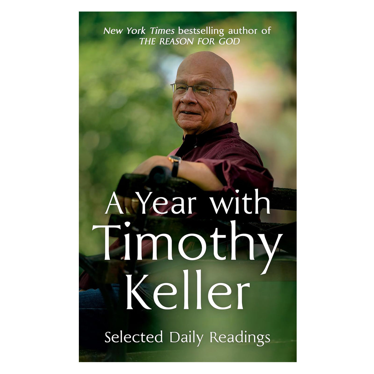 A Year with Timothy Keller: Selected Daily Readings (Paperback)