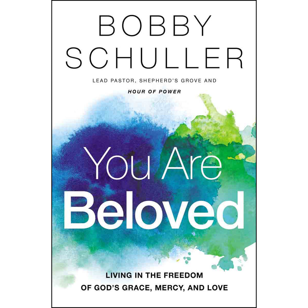 You Are Beloved: Living In The Freedom Of God's Grace (Paperback)