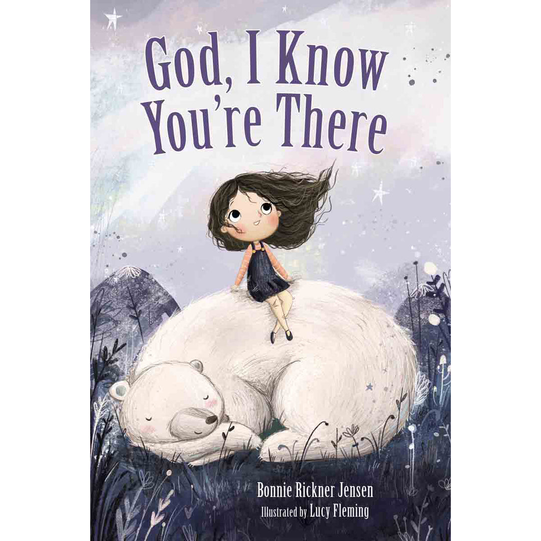 God I Know Youre There (Board Book)