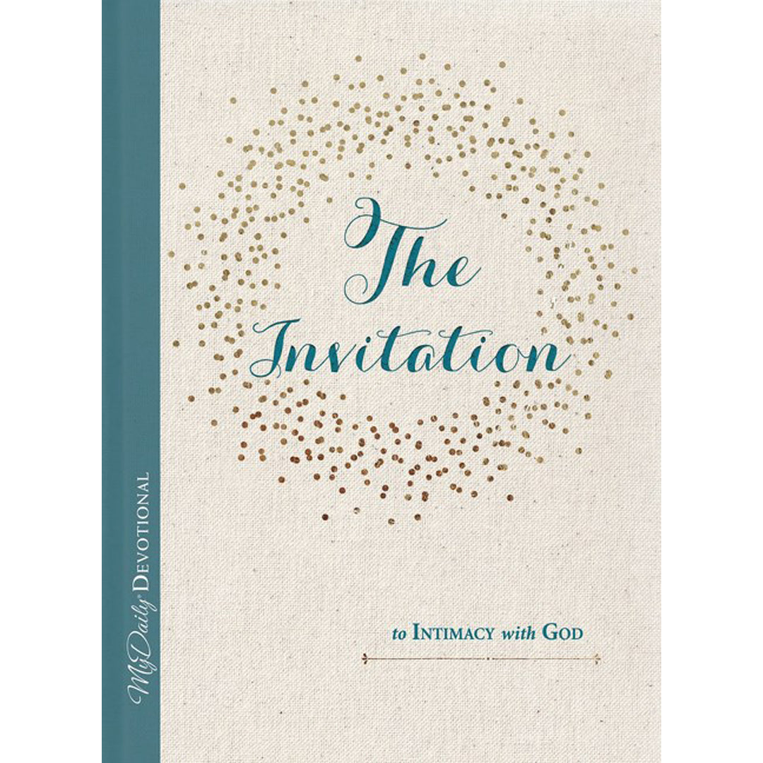 The Invitation To Intimacy With God (Hardcover)