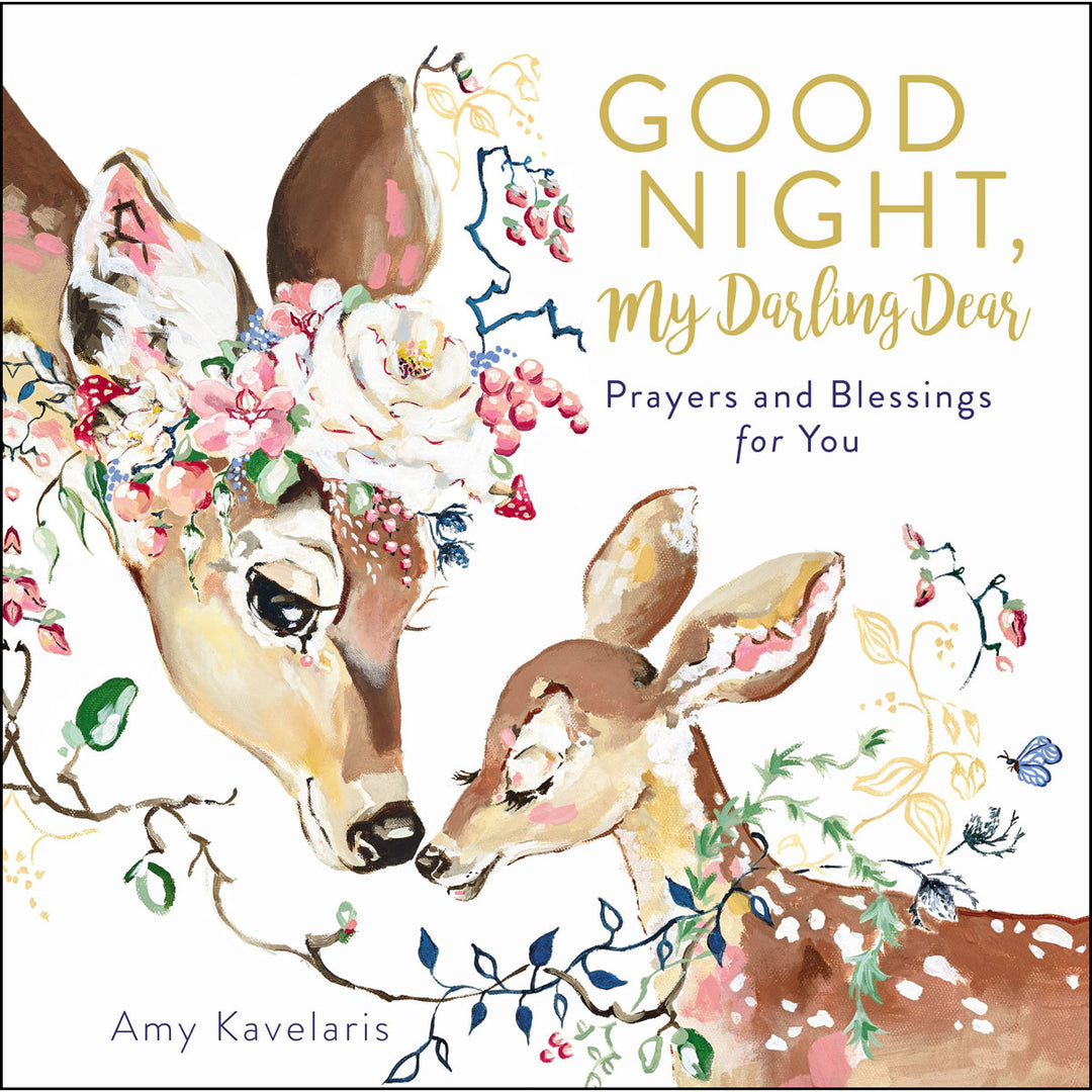 Good Night My Darling Dear: Prayers And Blessings For You (Hardcover)