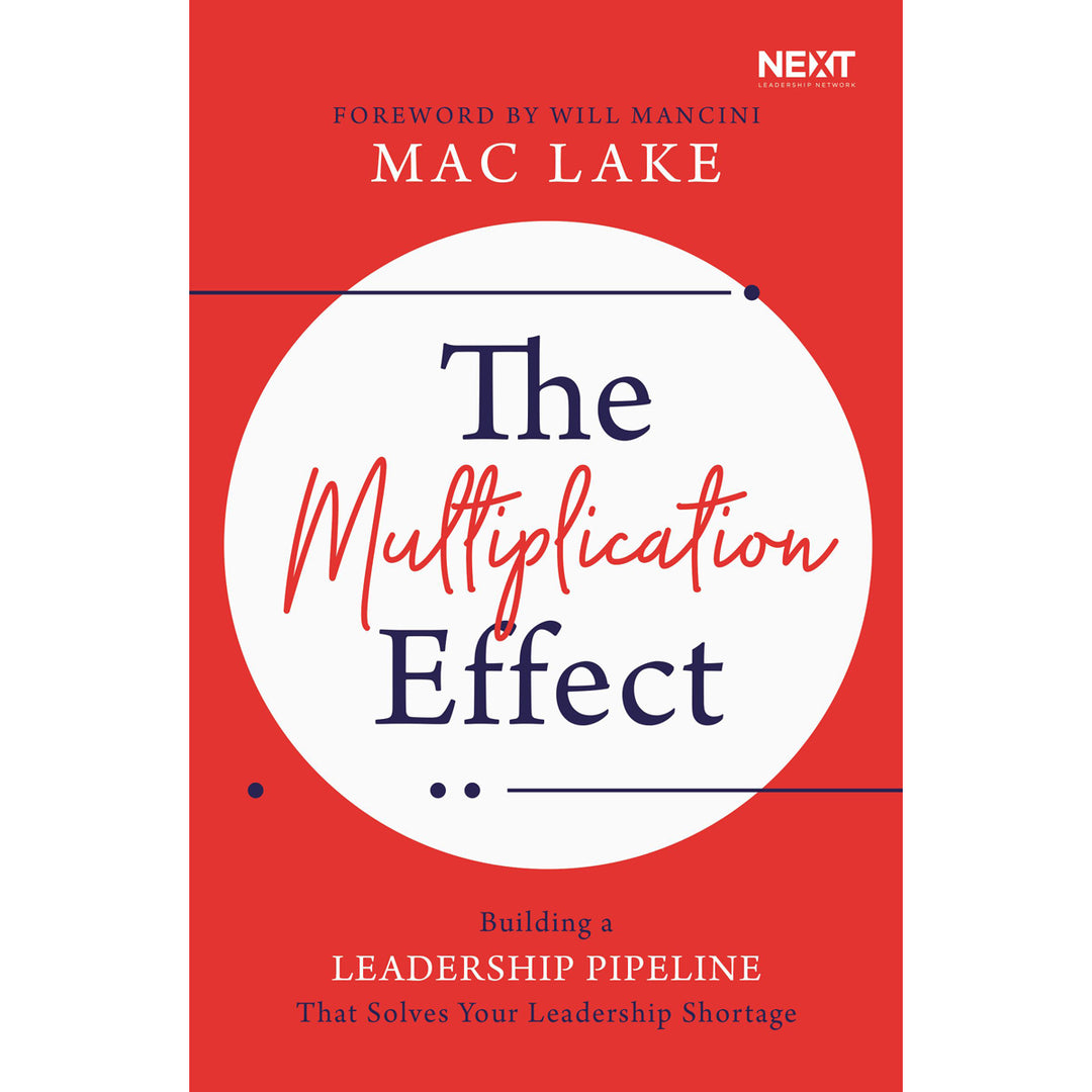 The Multiplication Effect: Building / Leadership / Solves / Shortage (Paperback)