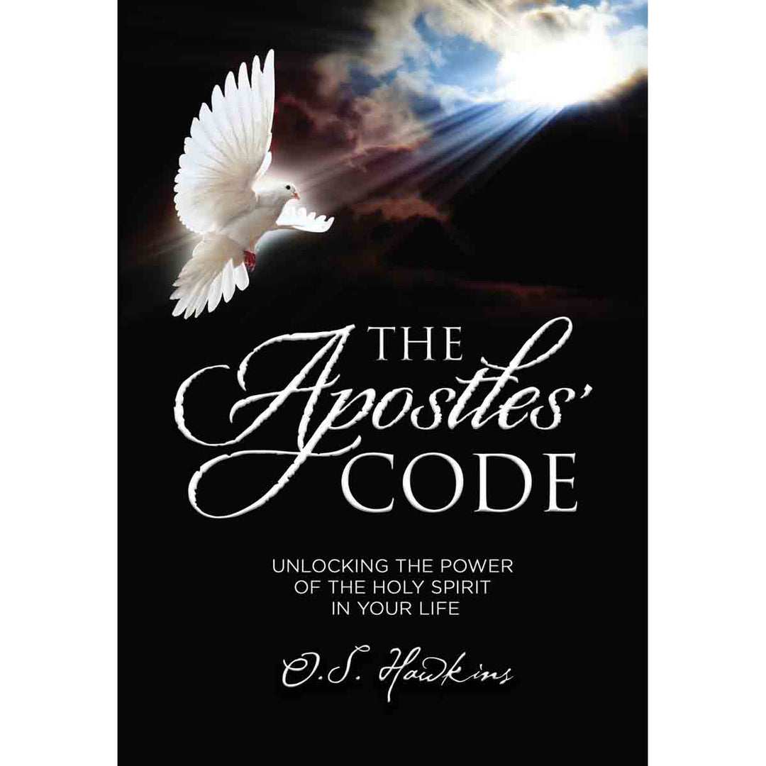 The Apostles' Code: Unlocking The Power Of God's Spirit In Your Life (Paperback)