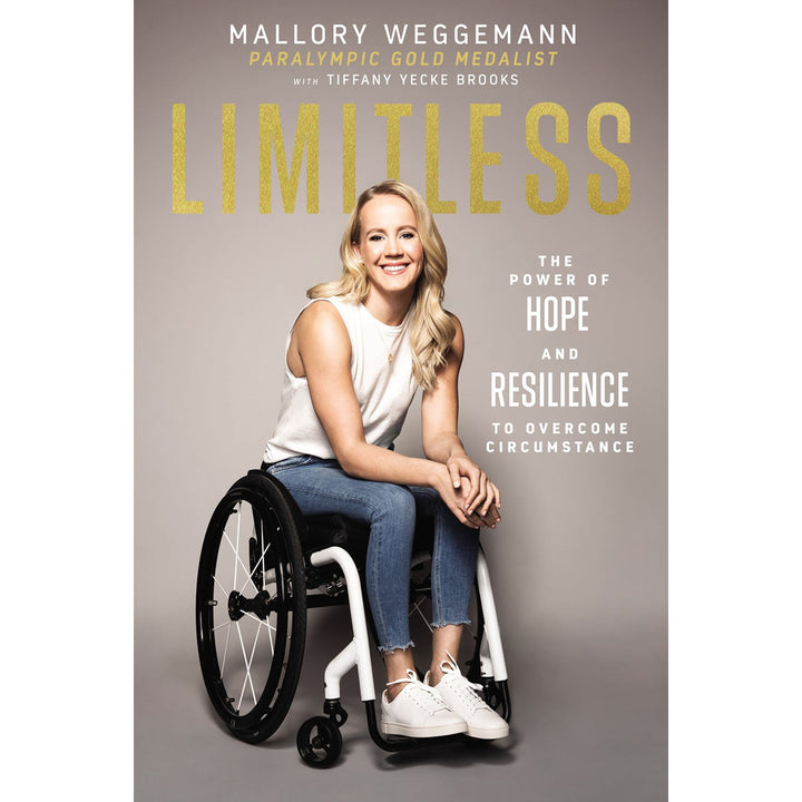 Limitless: The Power Of Hope And Resilience To Overcome Circumstance (Paperback)