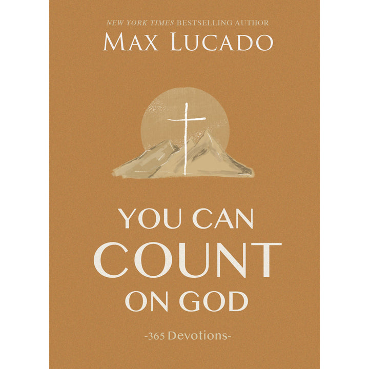 You Can Count On God: 365 Devotions (Hardcover)