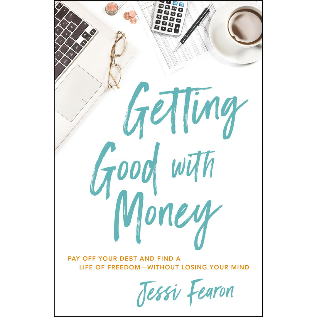 Getting Good With Money (Paperback)