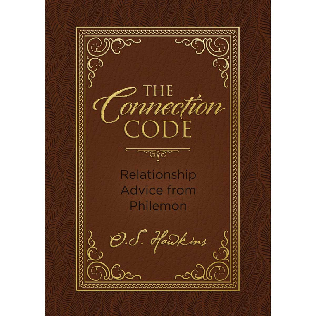 The Connection Code: Relationship Advice From Philemon: 13 The Code Series (Hardcover)