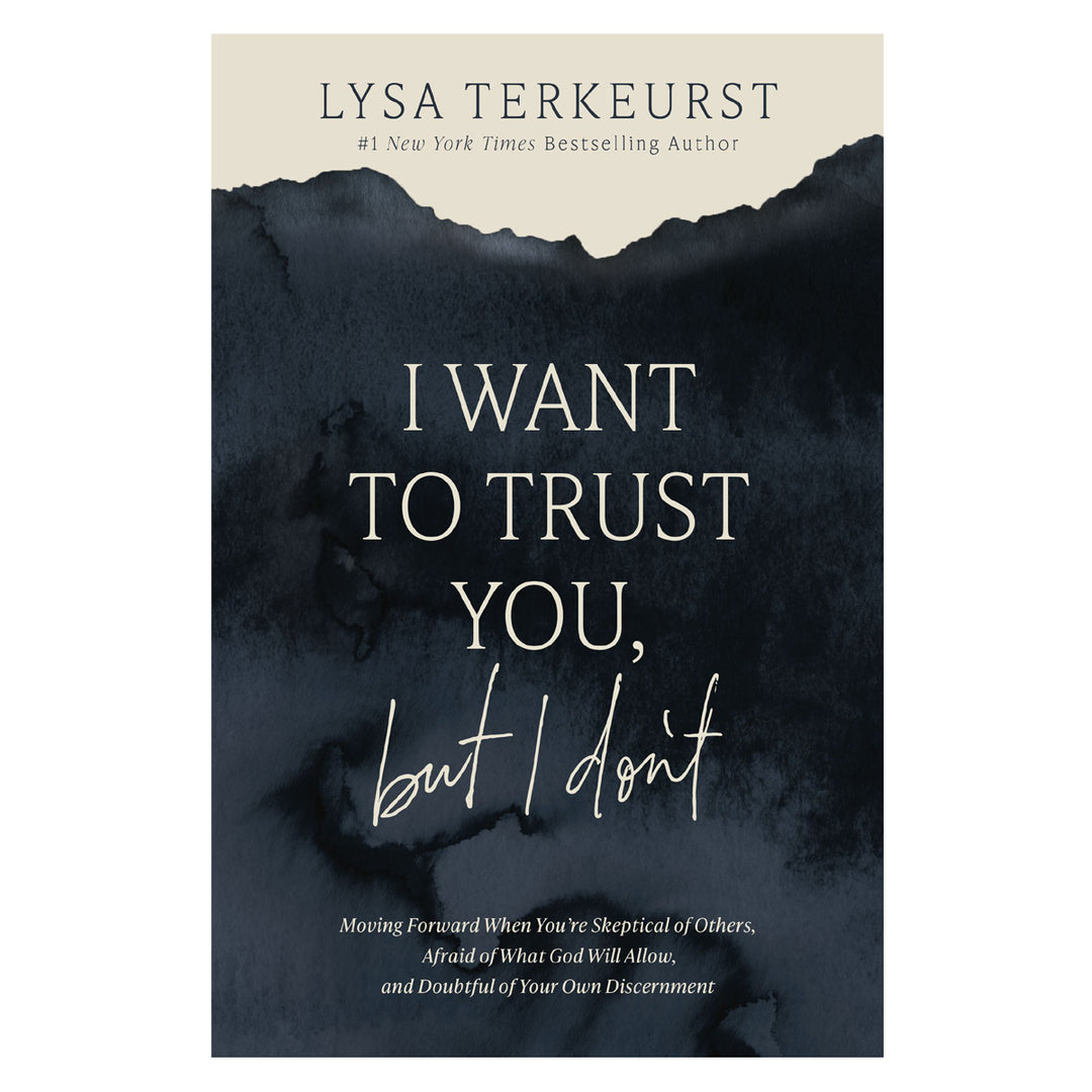 I Want to Trust You, but I Don't: Moving Forward When You're Skeptical of Others PB