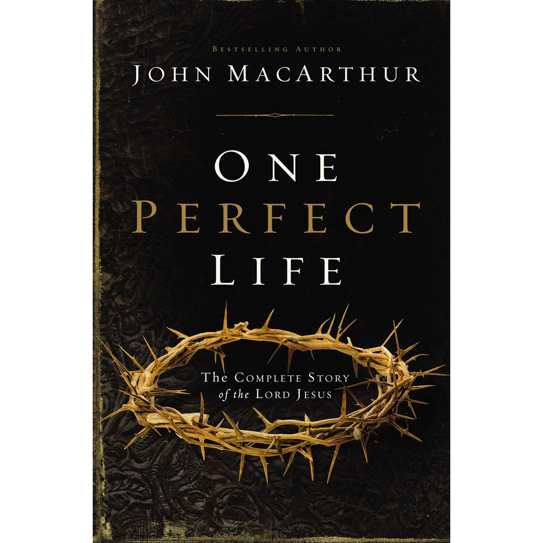 One Perfect Life: The Complete Story Of The Lord Jesus (Hardcover)