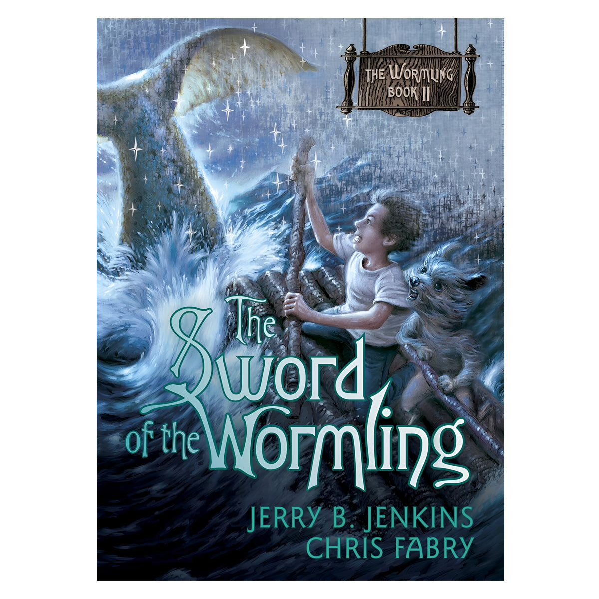 The Sword of the Wormling - 2 The Wormling (Paperback)
