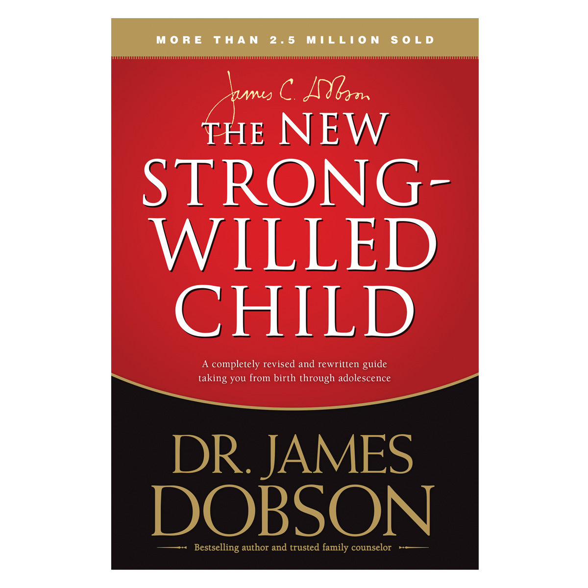 The New Strong-Willed Child, Repackaged (Paperback)