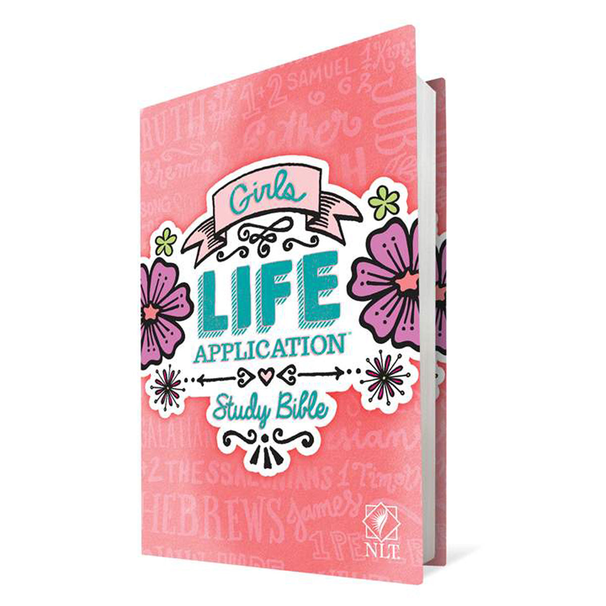 NLT Girls Life Application Study Bible (Hardcover) – CUM Books
