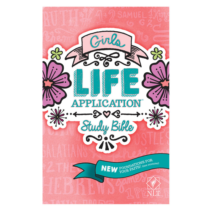 NLT Girls Life Application Study Bible (Hardcover)