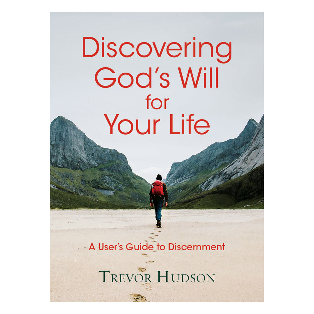 Discovering God's Will For Your Life: A User's Guide To Discernment (Paperback)