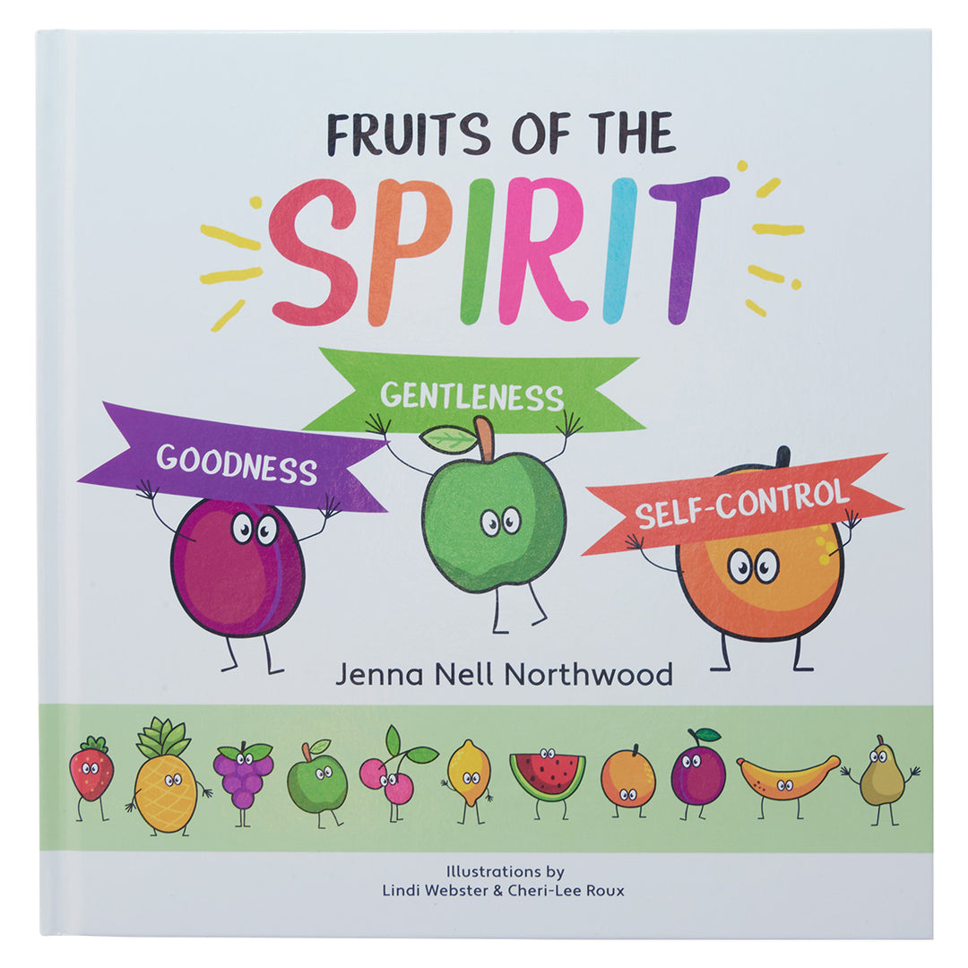 Goodness Gentleness Self-Control (3 Fruits Of The Spirit)(Hardcover)