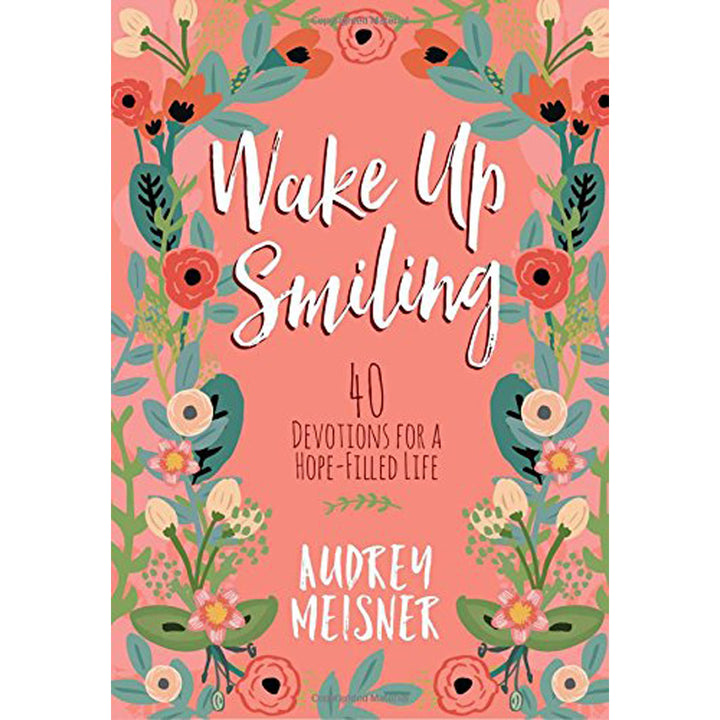 Wake Up Smiling (Hardcover)