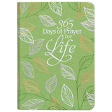 365 Days Of Prayer For Life: Daily Prayer Devotional (Imitation Leather)