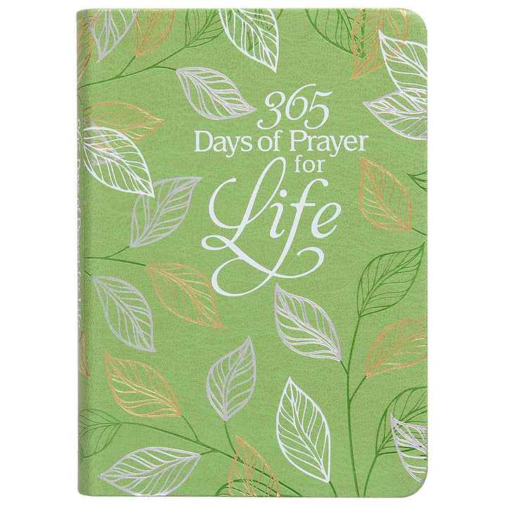 365 Days Of Prayer For Life: Daily Prayer Devotional (Imitation Leather)