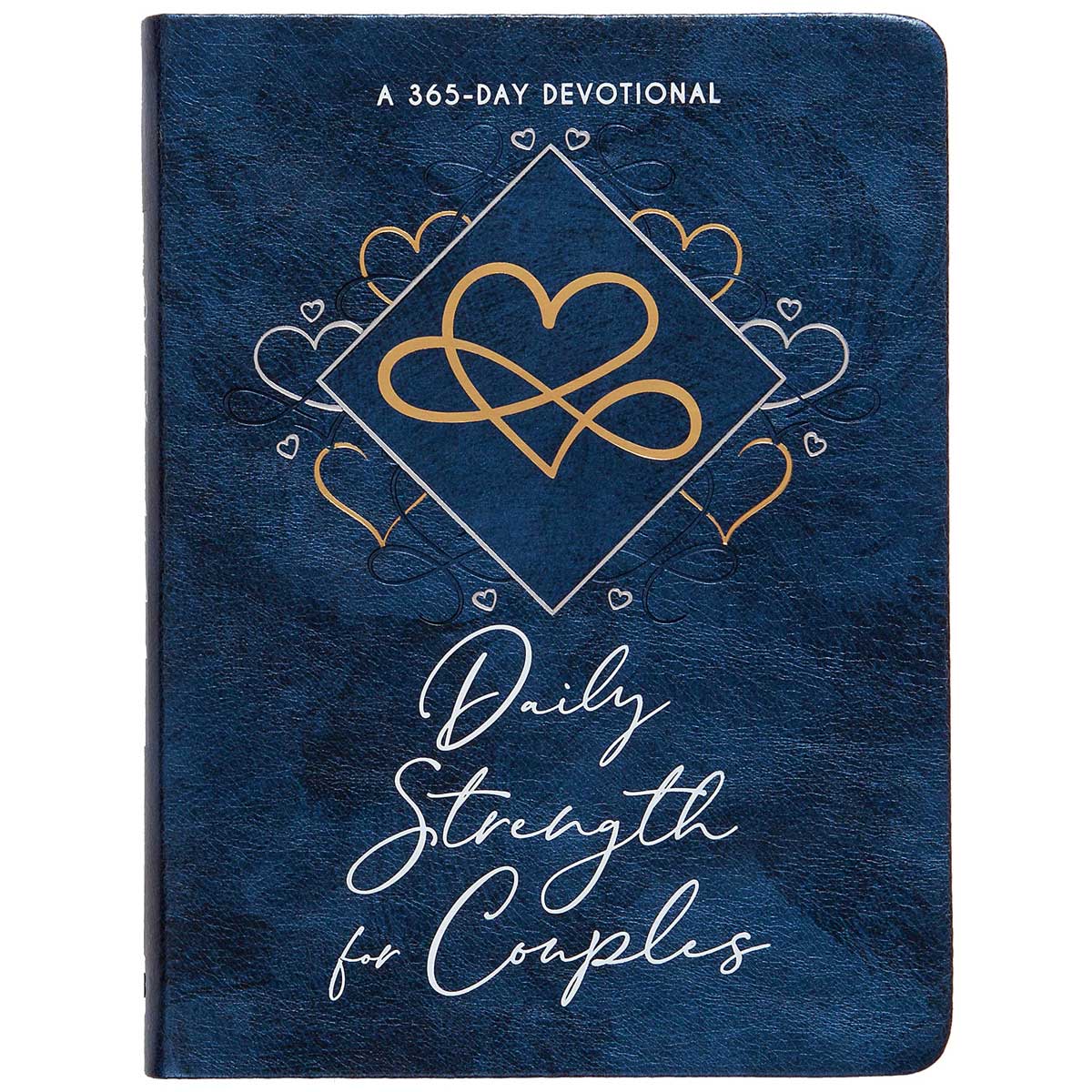 Daily Strength For Couples: A 365-Day Devotional (Imitation Leather)