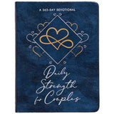 Daily Strength For Couples: A 365-Day Devotional (Imitation Leather)