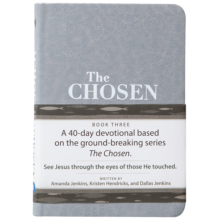 The Chosen: 40 Days With Jesus Book 3 Gray (Imitation Leather)