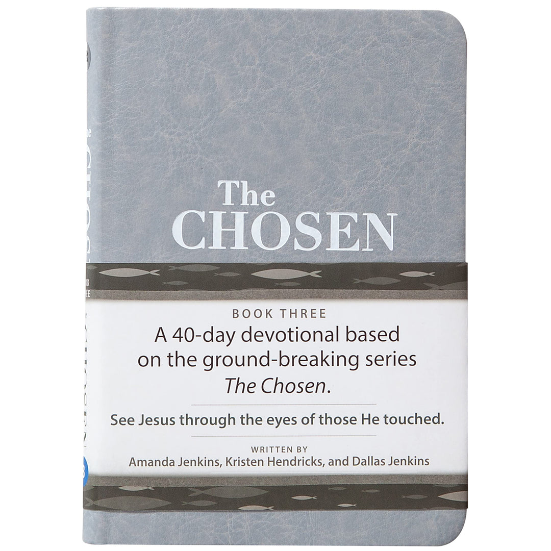 The Chosen: 40 Days With Jesus Book 3 Gray (Imitation Leather)