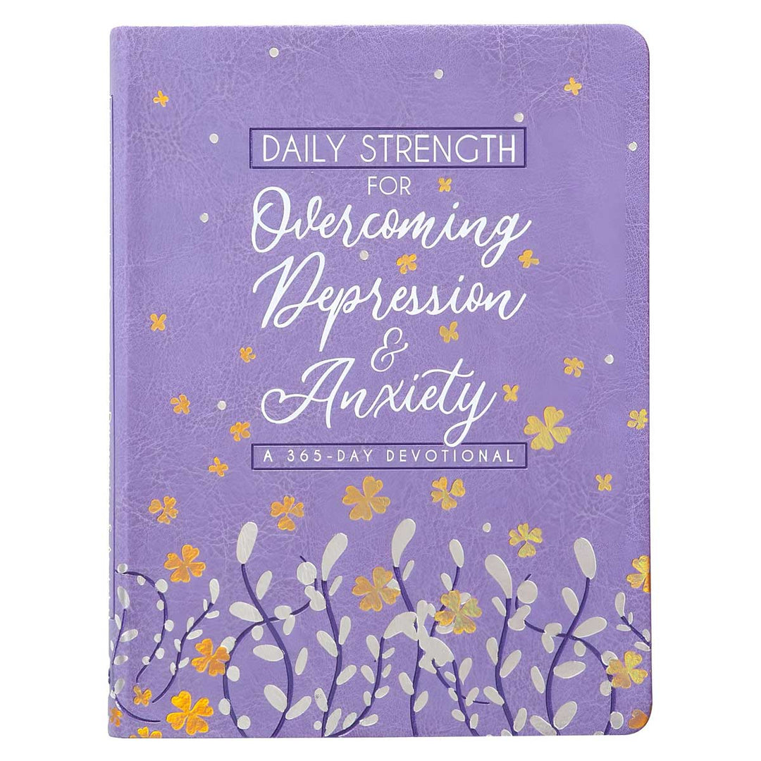 Daily Strength for Overcoming Depression & Anxiety: A 365-Day Devotional IM