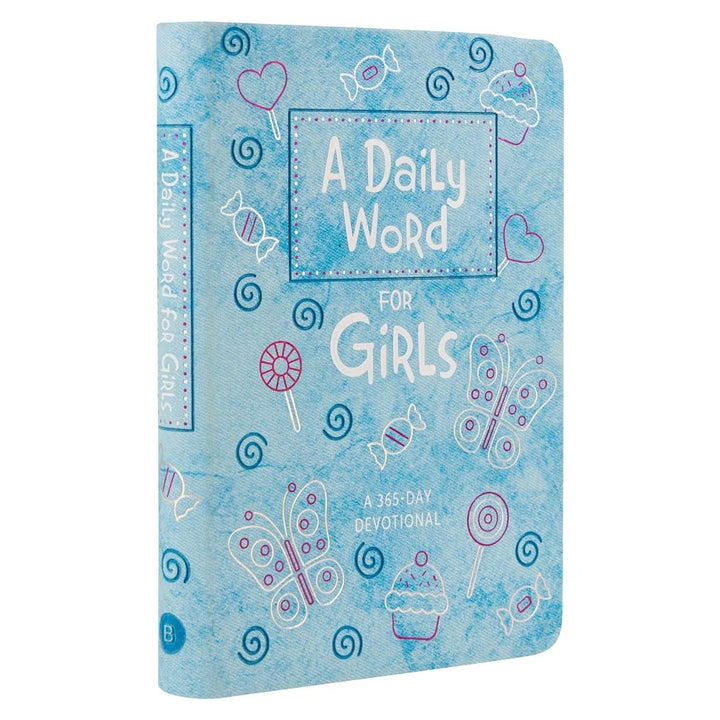 A Daily Word For Girls: 365-Day Devotional (Imitation Leather)