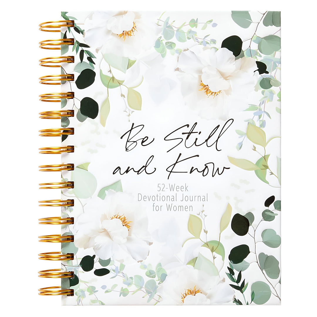 Be Still and Know: 52-Week Devotional Journal for Women (Spiral-Bound)