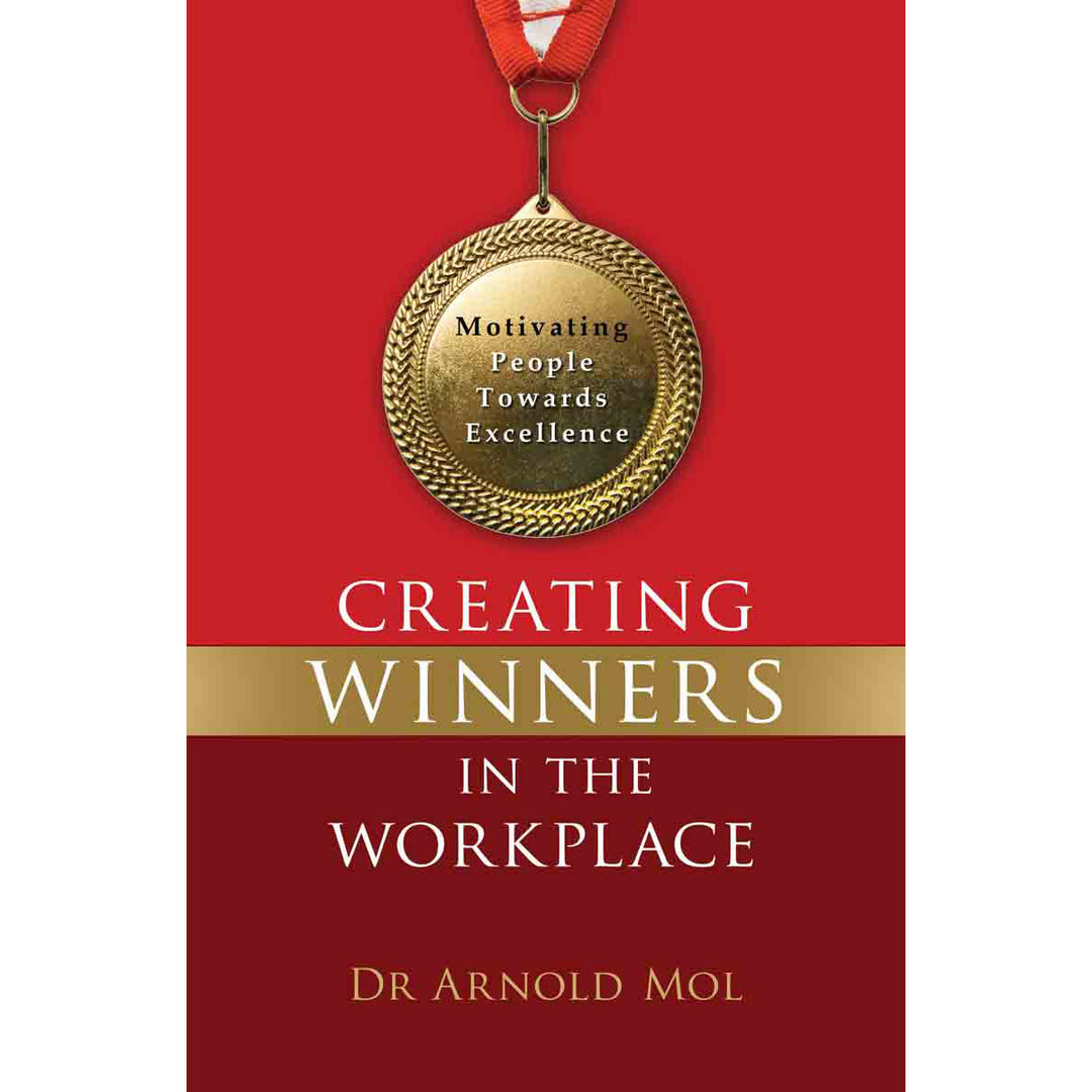 Creating Winners In The Workplace (Paperback)