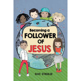 Becoming A Follower Of Jesus (Paperback)