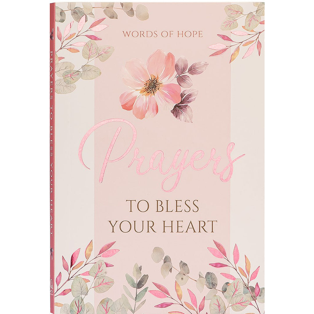 Prayers To Bless Your Heart (Paperback)