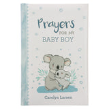 Prayers For My Baby Boy (Padded Hardcover)