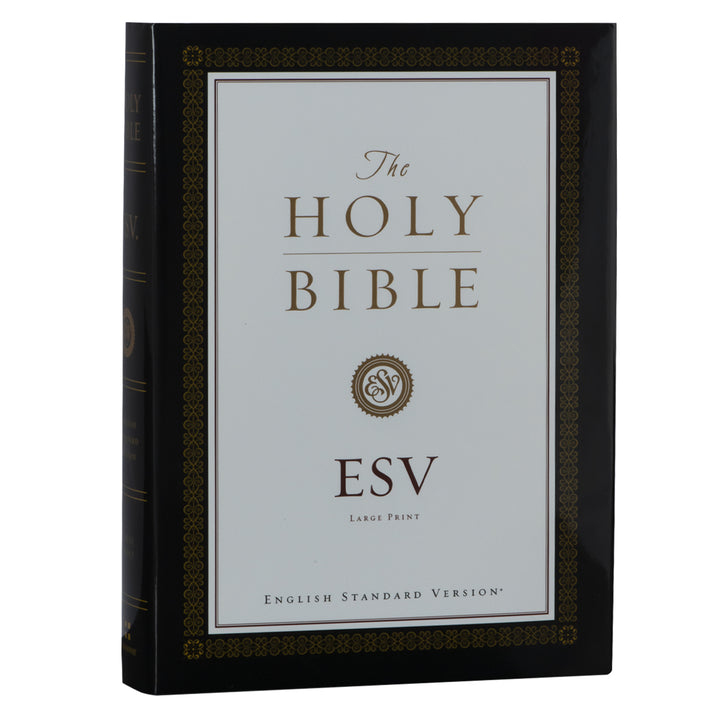 ESV Large Print Bible (Hardcover)