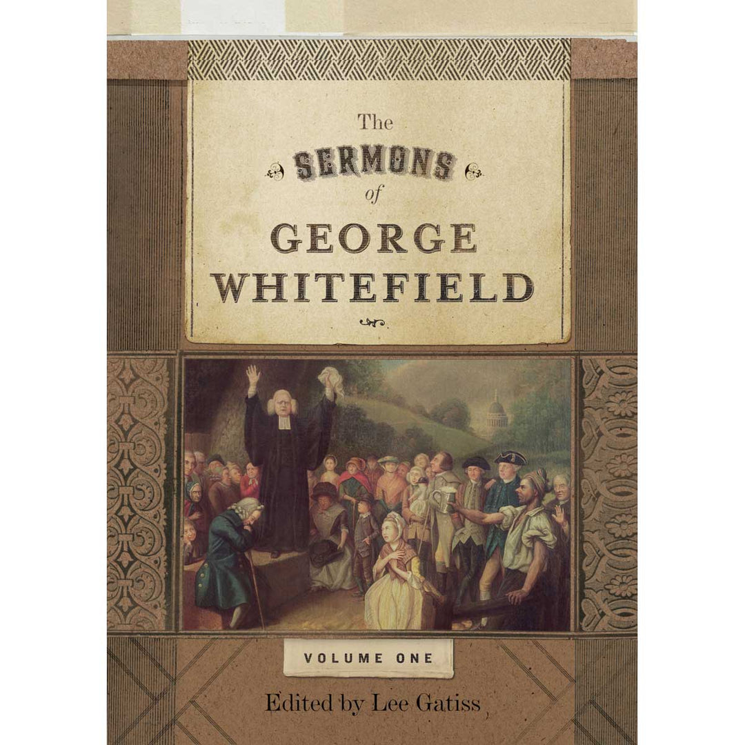 The Sermons Of George Whitefield 2 Volume Set (Hardcover)