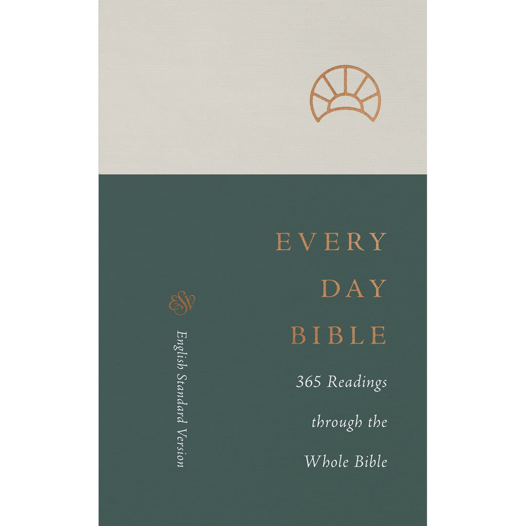ESV Every Day Bible: 365 Readings Through The Whole Bible (Paperback)