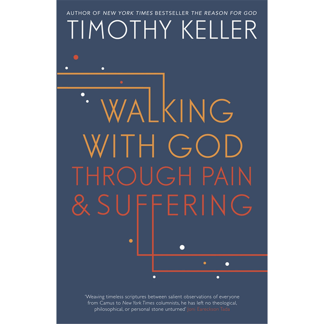 Walking With God Through Pain And Suffering (Paperback)