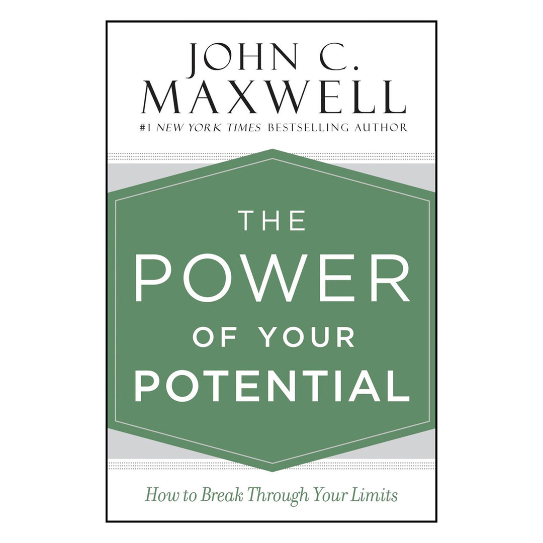 The Power Of Your Potential: How To Break Through Your Limits (Hardcover)
