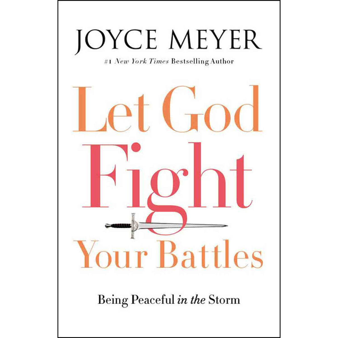 Let God Fight Your Battles (Hardcover)