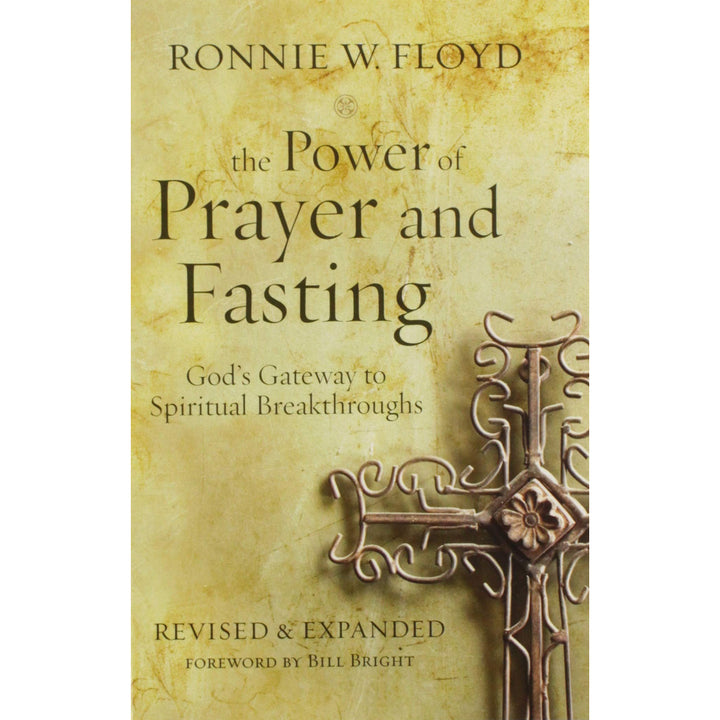 The Power Of Prayer And Fasting (Paperback)