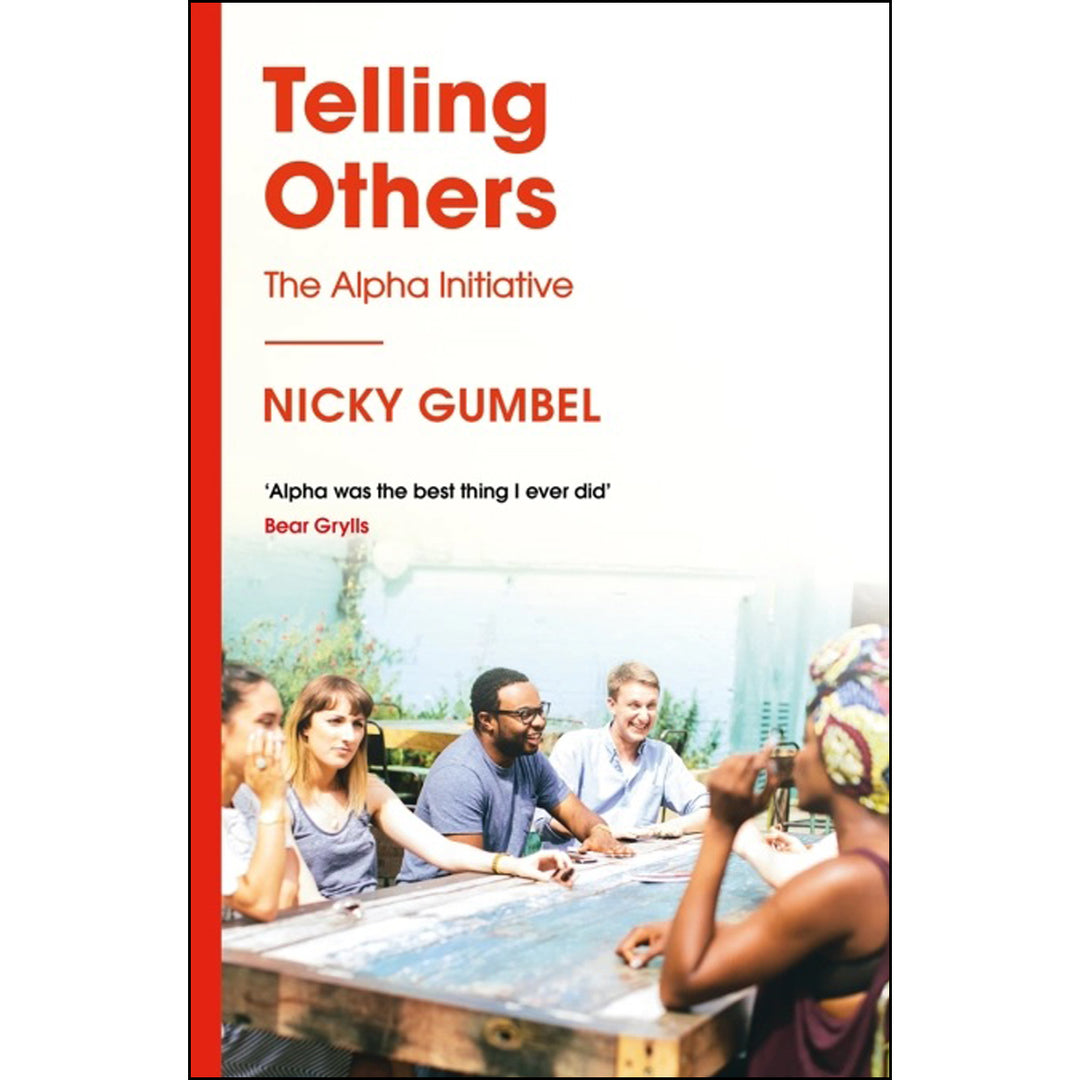 Telling Others: How To Run The Alpha Course (Alpha Books Series)(Paperback)