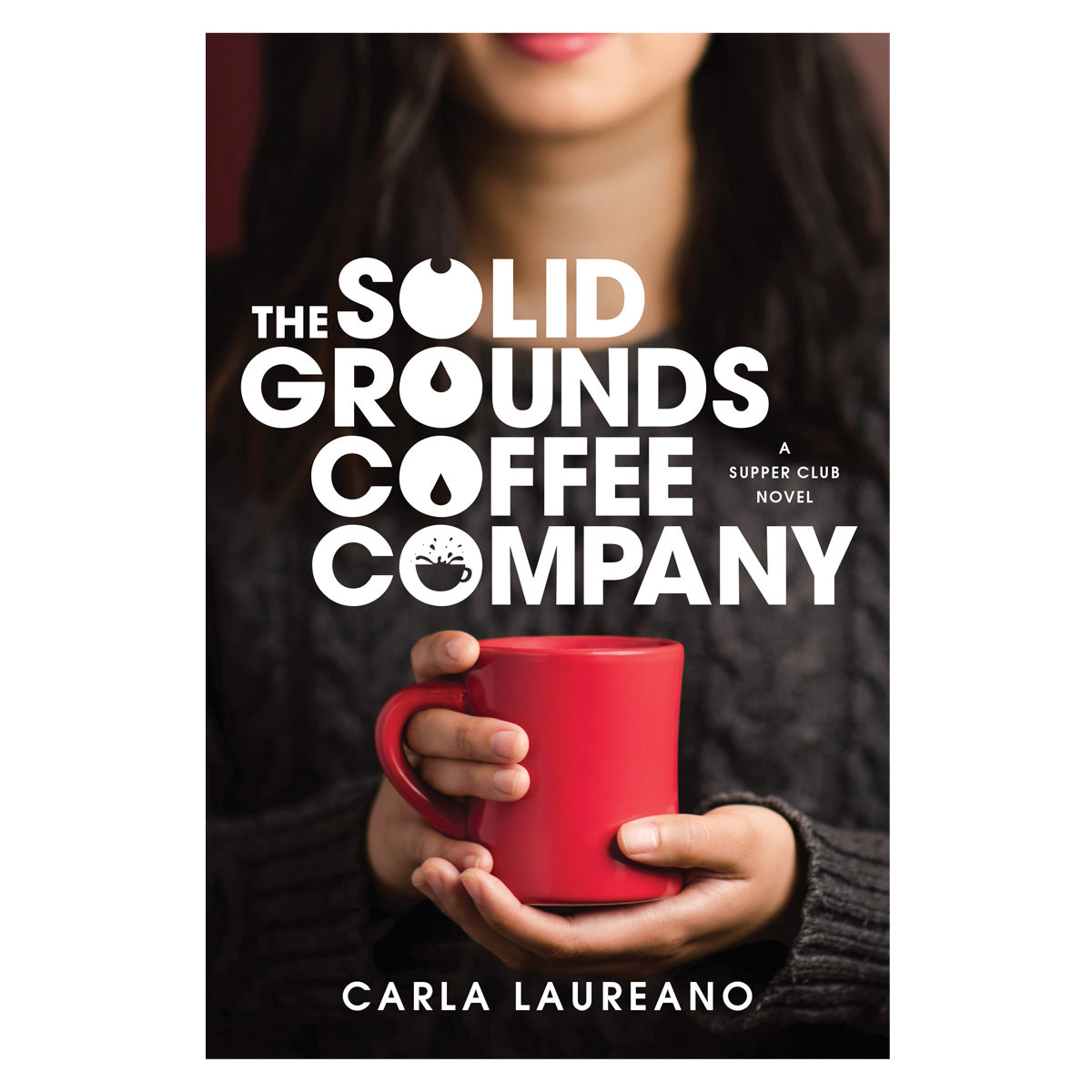The Solid Grounds Coffee Company - 3 The Saturday Night Supper Club (Paperback)