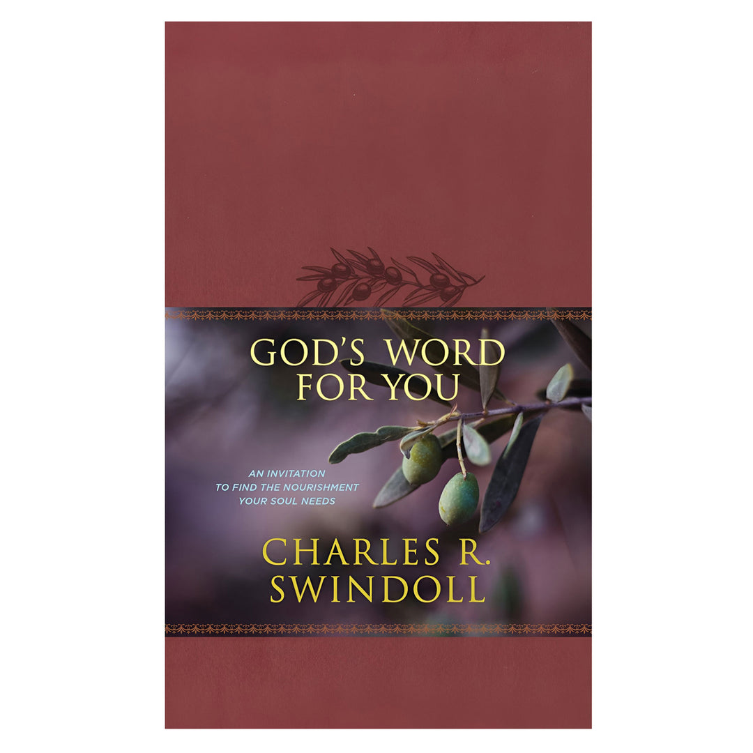 God's Word for You: An Invitation to Find the Nourishment Your Soul Needs IM