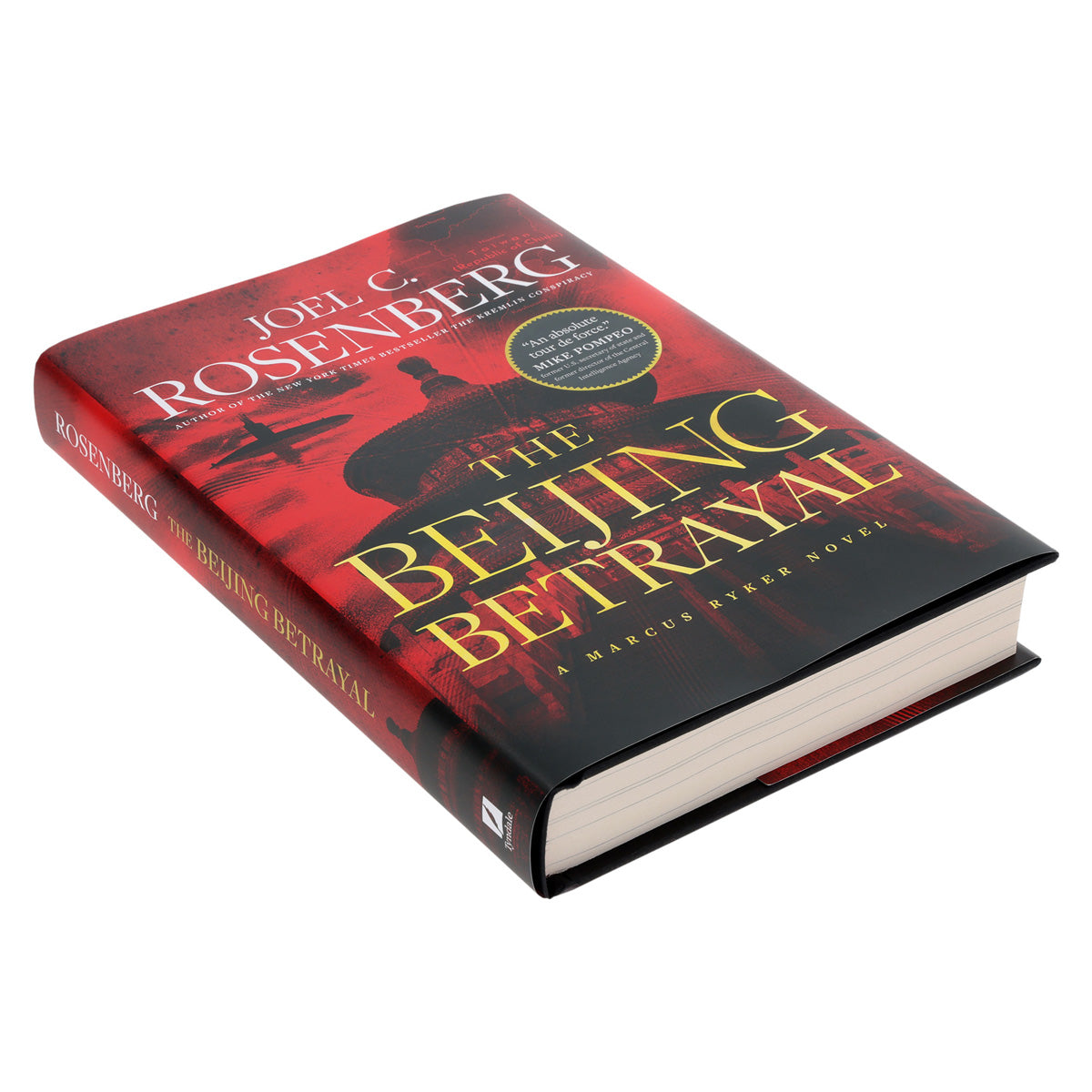 The Beijing Betrayal - 6 Marcus Ryker Thriller (Hardcover)