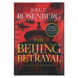 The Beijing Betrayal - 6 Marcus Ryker Thriller (Hardcover)